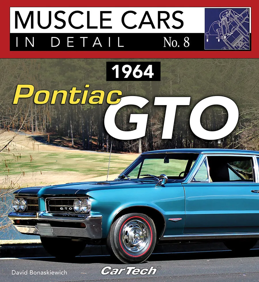 1964 Pontiac Gto: Muscle Cars In Detail No. 8