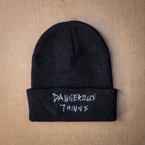 Dangerous Things Beanie