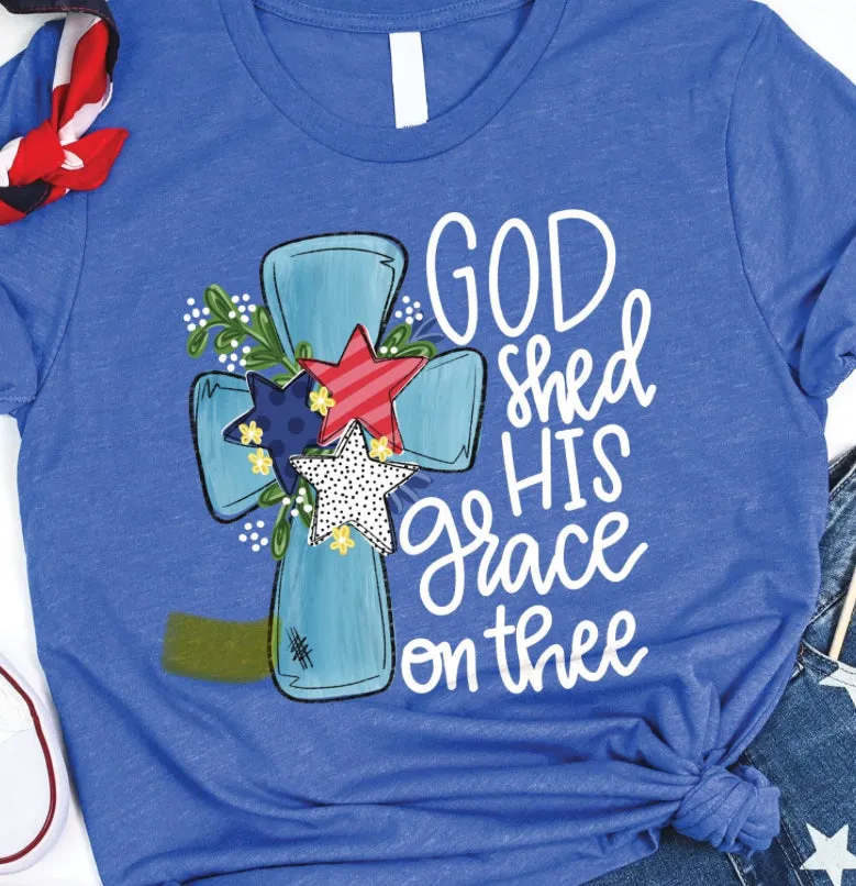 God Shed His Grace on Thee Tshirt