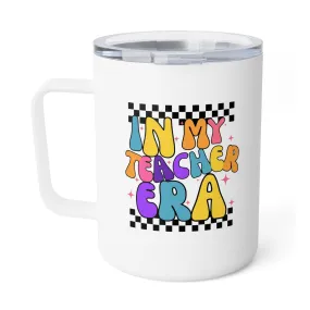 In My Teacher Era Retro Insulated Coffee Mug, 10oz