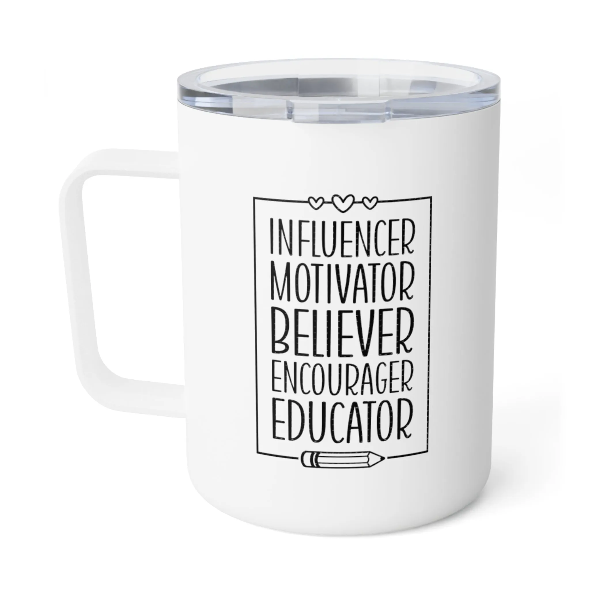 Teacher Affirmations Insulated Coffee Mug, 10oz